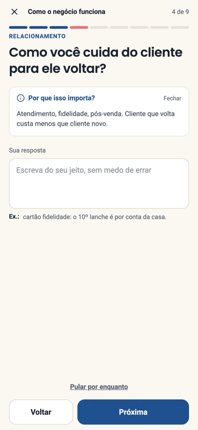 Tela de pergunta: “Como você cuida do cliente para ele voltar?”, com a explicação e um exemplo